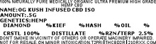 Load image into Gallery viewer, .5 G BULK WHOLESALE 100% PURE HEMP CBD OG KUSH TERPENE INFUSED SOLVENTLESS ADDITIVE FREE ISO. T2PRI - T2PRI